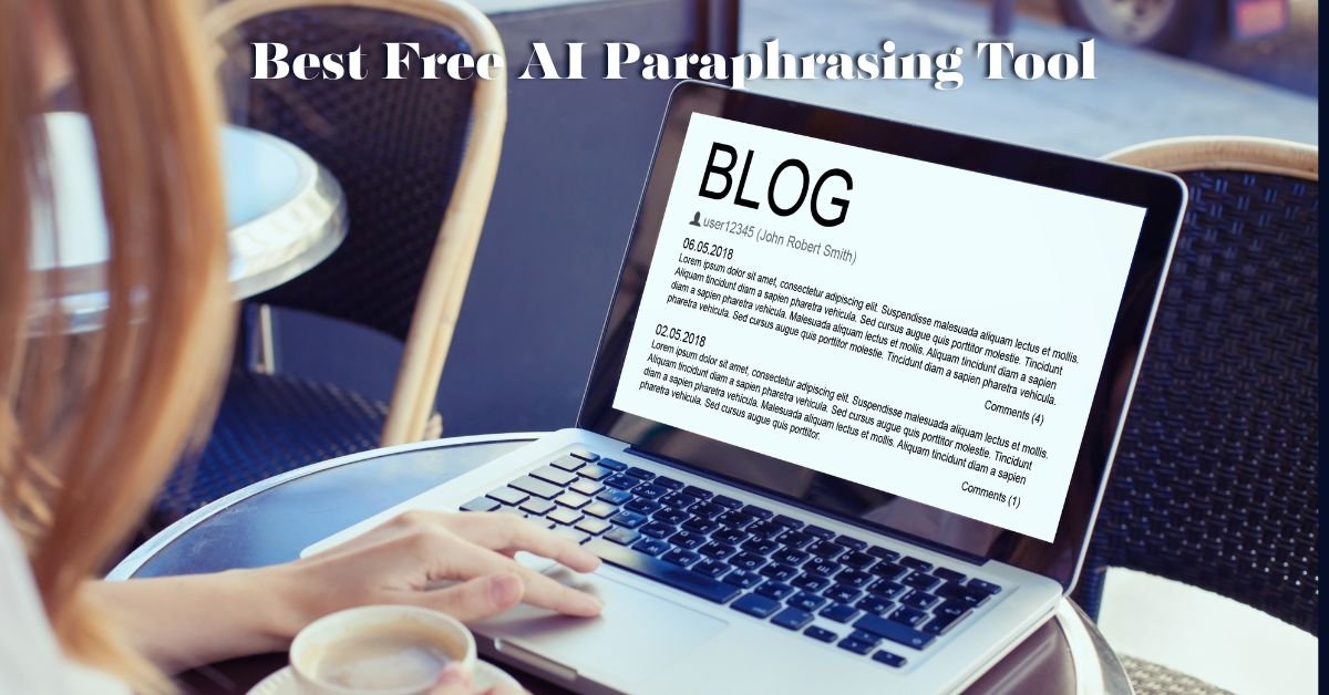 Best Free AI Paraphrasing Tool