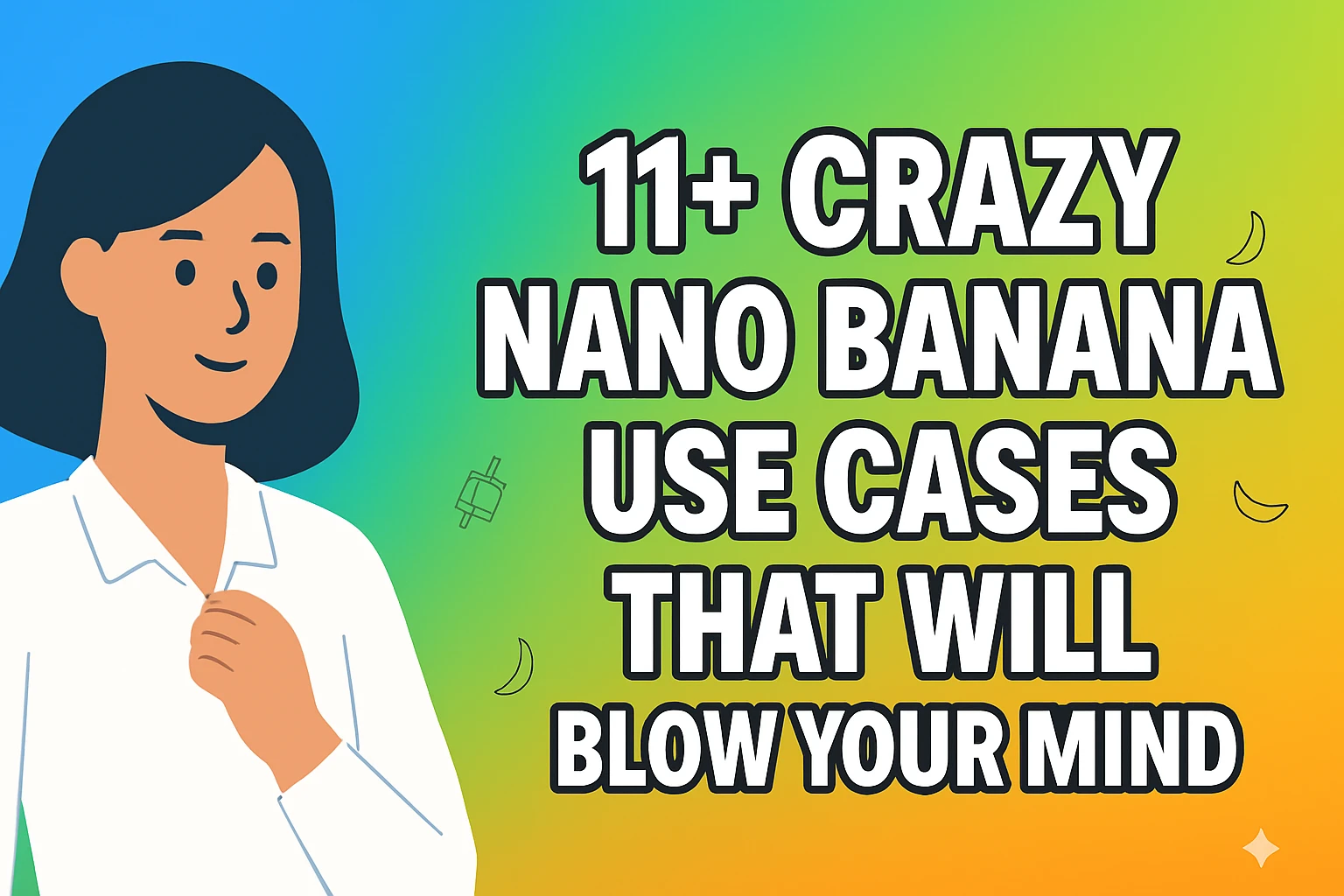 Nano Banana Use Cases