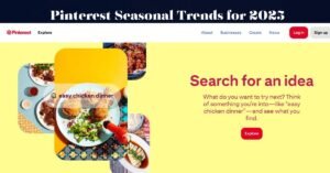 Pinterest Seasonal Trends for 2025